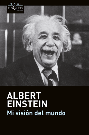 Albert Einstein FILOSOFÍA Mi visión del mundo, COMPRA DE LIBROS ORIGINALES CON ENVÍO GRATIS A TODO CHILE
