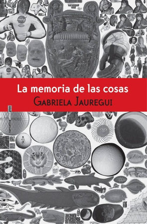 Gabriela Jauregui CUENTOS LA MEMORIA DE LAS COSAS, Venta de libros en Chile, envío gratis a todo Chile. LIBRERÍA CHILENA INDEPENDIENTE