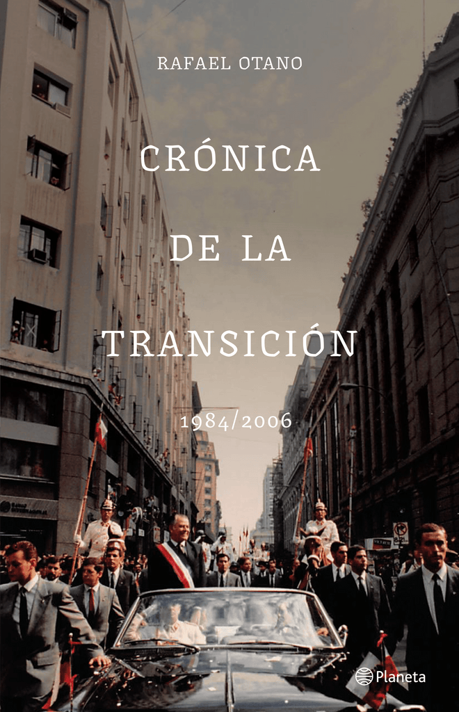 Rafael Otano ACTUALIDAD Crónica de la transición, COMPRA DE LIBROS ORIGINALES CON ENVÍO GRATIS A TODO CHILE