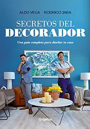 Aldo Ignacio Vega Mellado; Rodrigo Hernán Jara Farías ARTE SECRETOS DEL DECORADOR