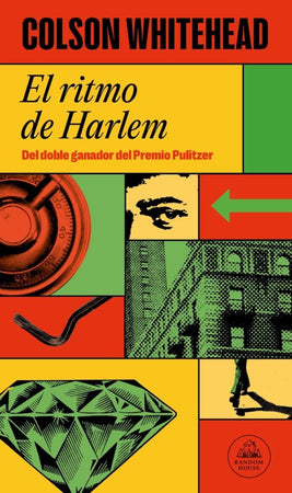 ARCH COLSON WHITEHEAD NOVELA EL RITMO DE HARLEM
