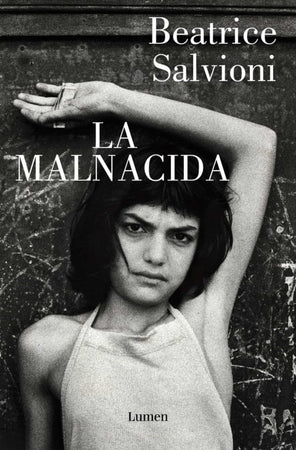 BEATRICE SALVIONI NOVELA LA MALNACIDA