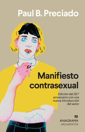 Beatriz Preciado ESTUDIOS DE GÉNERO MANIFIESTO CONTRASEXUAL