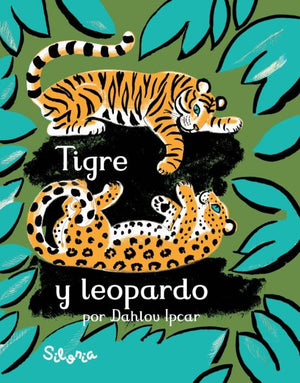 Dahlov Ipcar INFANTIL TIGRE Y LEOPARDO