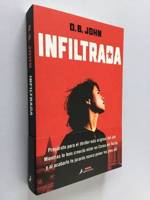 David B. John NOVELA INFILTRADA