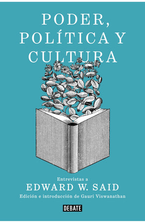 Edward W. Said ENSAYO PODER, POLÍTICA Y CULTURA, ENVÍO GRATIS DE LIBROS A TODO CHILE