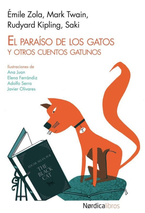 Emile Zola CÓMICS Y NOVELA GRÁFICA EL PARAÍSO DE LOS GATOS : Y OTROS CUENTOS GATUNOS