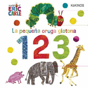 ERIC CARLE INFANTIL LA PEQUEÑA ORUGA GLOTONA 1 2 3