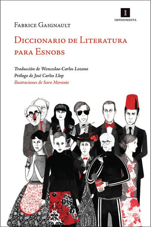 FABRICE GAIGNAULT LITERATURA CONTEMPORÁNEA DICCIONARIO DE LITERATURA PARA ESNOBS