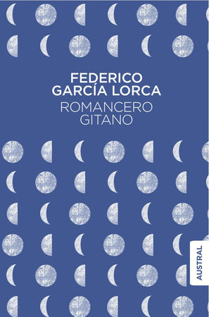 Federico García Lorca CLÁSICOS ROMANCERO GITANO