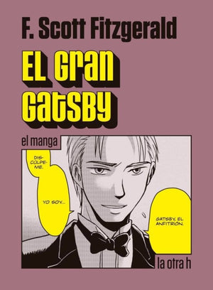 Francis Scott Fitzgerald CÓMICS Y NOVELA GRÁFICA EL GRAN GATSBY (MANGA)