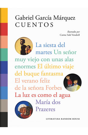 Gabriel García Márquez CUENTOS CUENTOS ILUSTRADOS