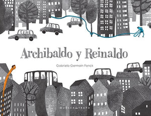 Gabriela Germain Fonck INFANTIL ARCHIBALDO Y REINALDO