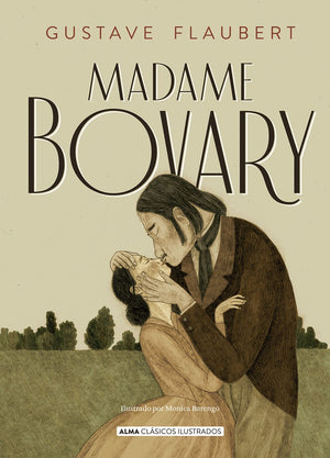 Gustave Flaubert CLÁSICOS MADAME BOVARY (NUEVA EDICIÓN 2021)