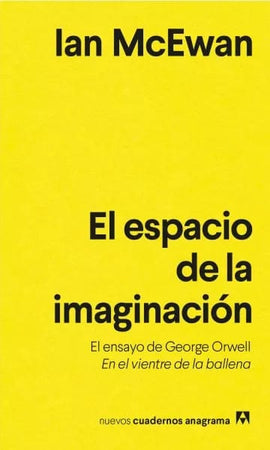 IAN MCEWAN ENSAYO EL ESPACIO DE LA IMAGINACIÓN