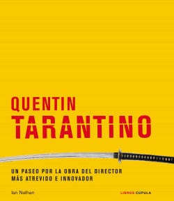 IAN NATHAN CINE QUENTIN TARANTINO