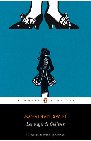 Jonathan Swift NOVELA LOS VIAJES DE GULLIVER