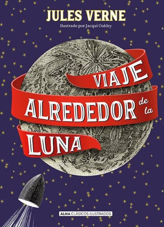 Jules Verne CLÁSICOS VIAJE ALREDEDOR DE LA LUNA
