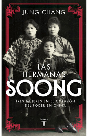 Jung Chang BIOGRAFÍA LAS HERMANAS SOONG