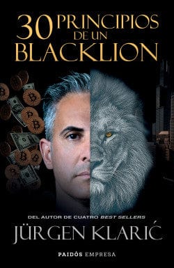 Jürgen Klarić AUTOCUIDADO 30 PRINCIPIOS DE UN BLACKLION