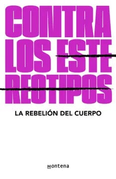 LA REBELIÓN DEL CUERPO AUTOCUIDADO CONTRA LOS ESTEREOTIPOS