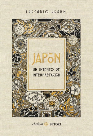 LAFCADIO HEARN LITERATURA JAPONESA JAPÓN : UN INTENTO DE INTERPRETACIÓN