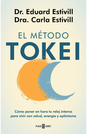 Eduard Estivill; Carla Estivill DIVULGACIÓN CIENTÍFICA EL MÉTODO TOKEI ENVIOS LIBROS GRATIS A TODO CHILE
