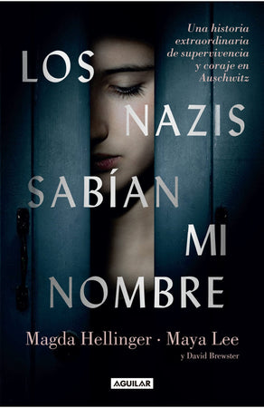 MAGDA HELLINGER/ MAYA LEE NOVELA LOS NAZIS SABIAN MI NOMBRE