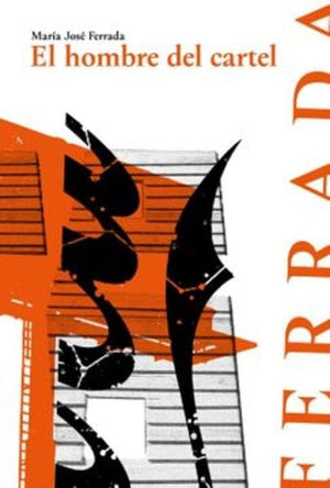 María José Ferrada LITERATURA LATINOAMERICANA EL HOMBRE DEL CÁRTEL