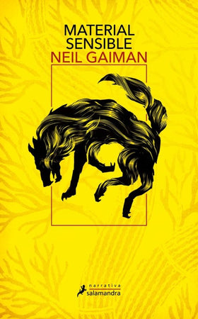 NEIL GAIMAN CIENCIA FICCIÓN MATERIAL SENSIBLE