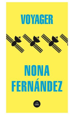 NONA FERNÁNDEZ ENSAYO VOYAGER