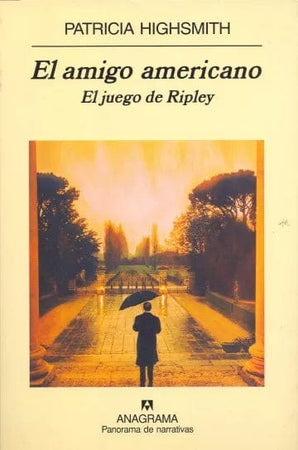 Patricia Highsmith NOVELA EL AMIGO AMERICANO