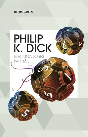 PHILIP K. DICK NOVELA LOS JUGADORES DE TITÁN