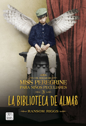 RANSOM RIGGS JUVENILES LA BIBLIOTECA DE ALMAS