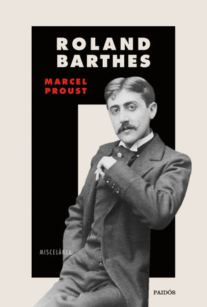 ROLAND BARTHES TEORÍA Y CRÍTICA LITERARIA MARCEL PROUST