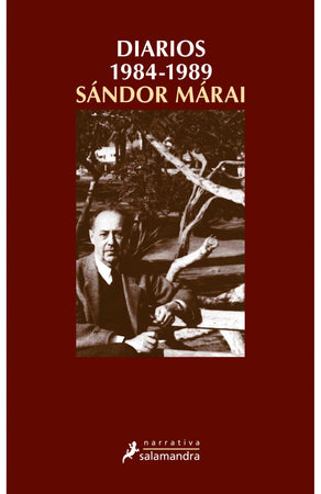 Sándor Márai NARRATIVA DIARIOS 1984 - 1989