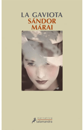 Sándor Márai NARRATIVA LA GAVIOTA