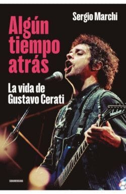SERGIO MARCHI MÚSICA ALGUN TIEMPO ATRAS: LA VIDA DE GUSTAVO C