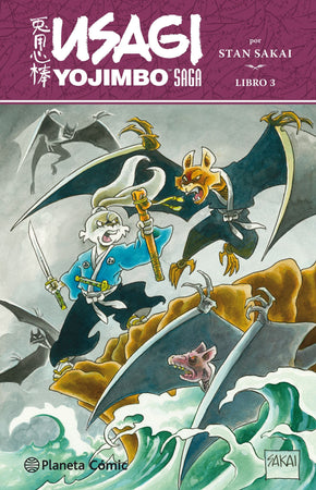 STAN SAKAI CÓMICS Y NOVELA GRÁFICA USAGI YOJIMBO SAGA Nº 03