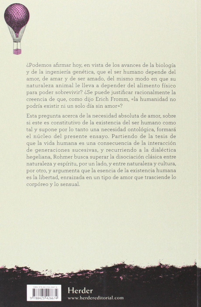 STASCHA ROHMER FILOSOFÍA AMOR : EL PORVENIR DE UNA EMOCION