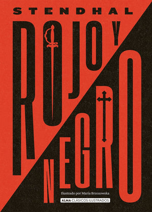 Stendhal CLÁSICOS ROJO Y NEGRO (ALMA)