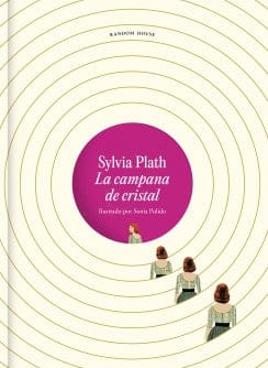 SYLVIA PLATH NOVELA LA CAMPANA DE CRISTAL ILUSTRADO, VENTA DE LIBROS EN CHILE con envío gratis a todo chile