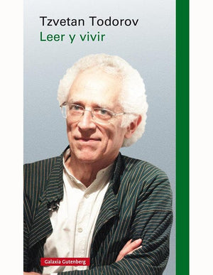 Tzvetan Todorov FILOLOGÍA LEER Y VIVIR