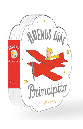 VARIOS AUTORES INFANTIL ¡BUENOS DÍAS, PRINCIPITO!