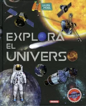 Varios Autores INFANTIL Y JUVENIL EXPLORA EL UNIVERSO