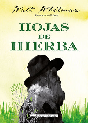 WALT WHITMAN CLÁSICOS HOJAS DE HIERBA (CLÁSICOS)