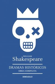 WILLIAM SHAKESPEARE CLÁSICOS DRAMAS HISTÓRICOS. OBRA COMPLETA 3