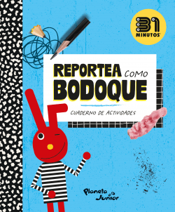 31 MINUTOS INFANTIL REPORTEO COMO BODOQUE