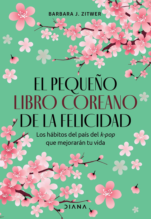 Barbara J. Zitwer AUTOCUIDADO El pequeño libro coreano de la felicidad, COMPRA DE LIBROS ORIGINALES CON ENVÍO GRATIS A TODO CHILE