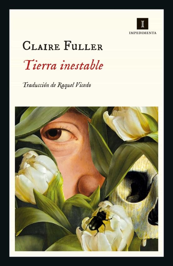 LIBRO DE CLAIRE FULLER LITERATURA TIERRA INESTABLE, COMPRA LIBROS ORIGINALES CON ENVÍO GRATIS EN CHILE